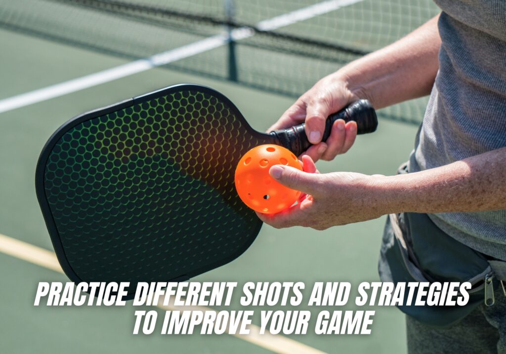 Practice different shots and strategies to improve your game